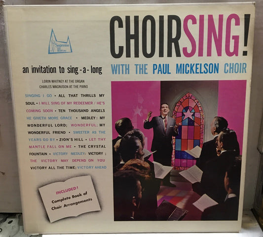 Paul Mickelson Choir Choirsing! Record SM-1018 w/Booklet