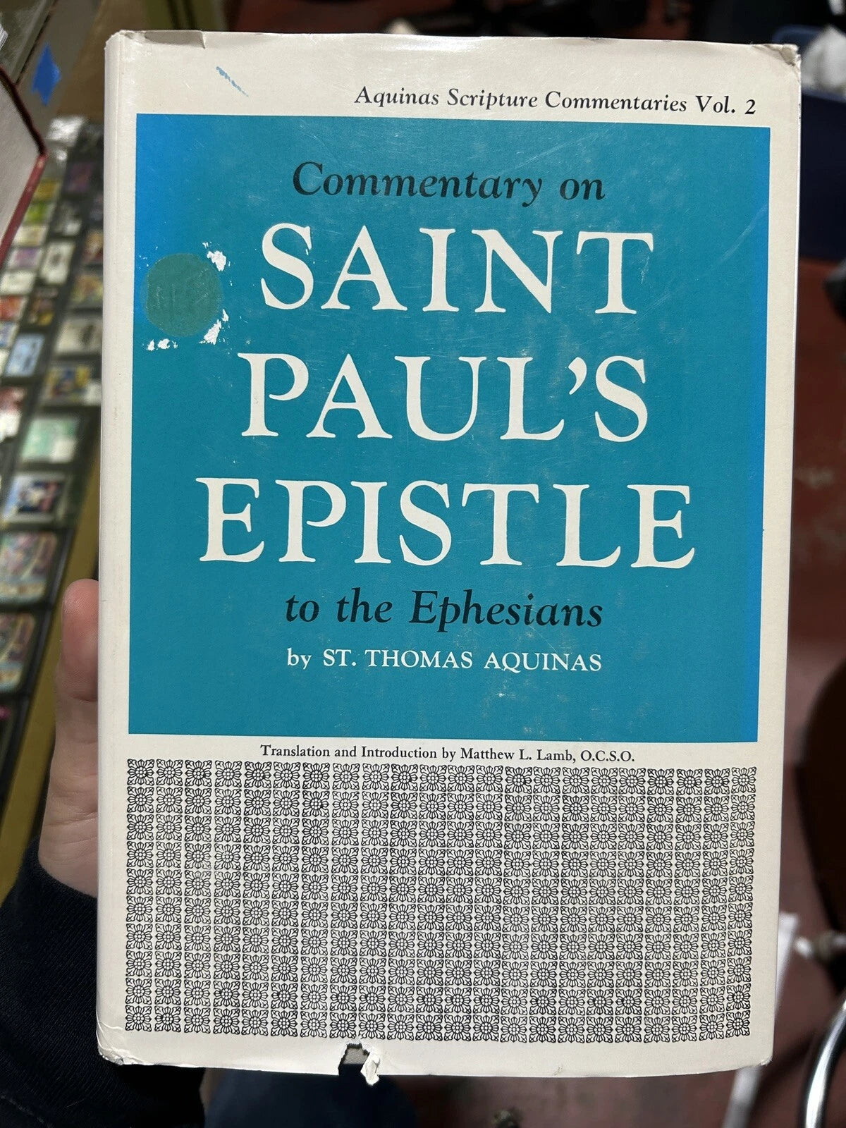 Saint Paul’s Epistle To The Ephesians By St. Thomas Aquinas HC 1966
