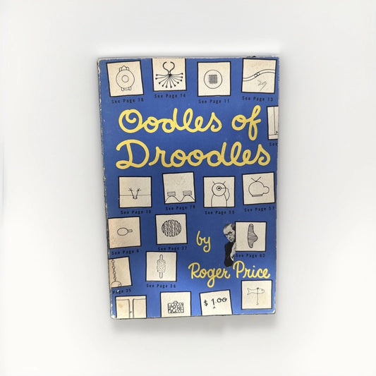 VINTAGE 1955 FIRST PRINTING Oodles Of Doodles By Roger Price - Paperback Book