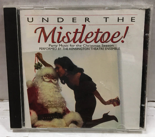 The Kensington Theatre Ensemble Under The Mistletoe! CD