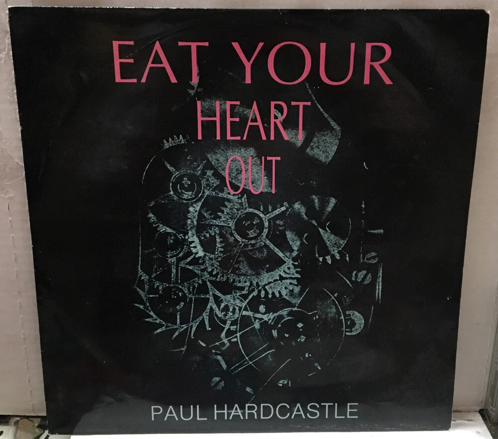Paul Hardcastle Eat Your Heart Out 12” UK Import Record COOLX102