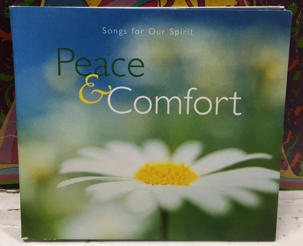 Peace & Comfort Songs For Our Spirit CD