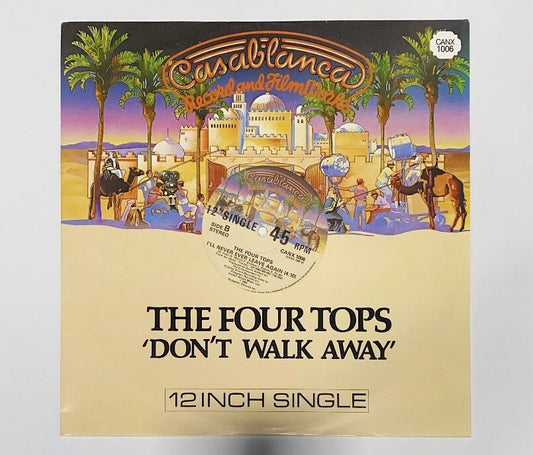 The Four Tops: Don't Walk Away / I'll Never Ever Leave Again / 12 Single, 1981