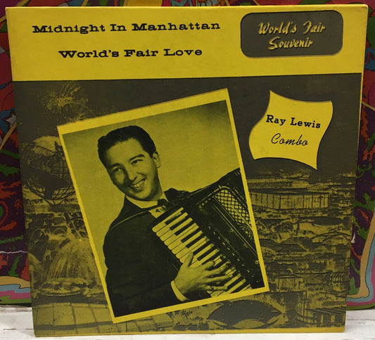 Ray Lewis Combo Midnight In Manhattan/Worlds Fair Love 7” WF-1007