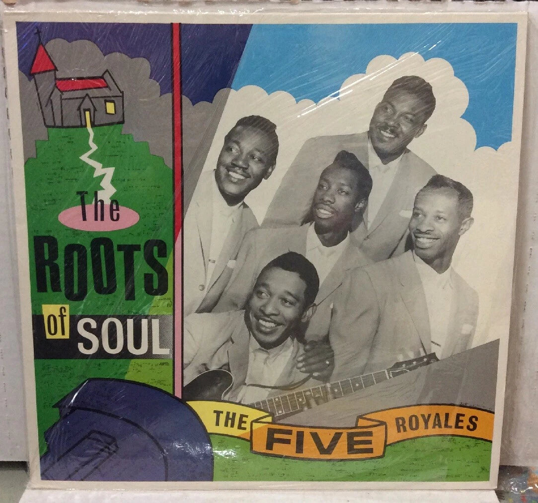 The Five Royales The Roots Of Soul UK Import Record