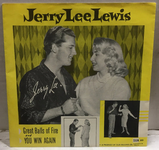 Jerry Lee Lewis And His Pumping Piano Great Balls Of Fire 7” Single 281