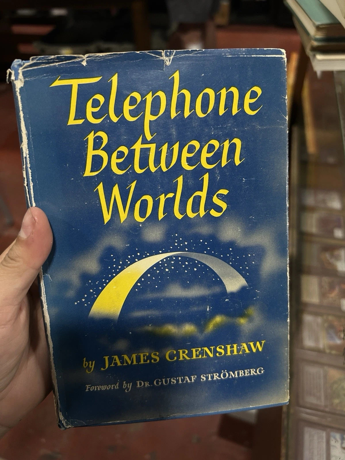 Telephone Between Worlds by James Crenshaw (Hardcover DJ) 1950 Spirits Occult