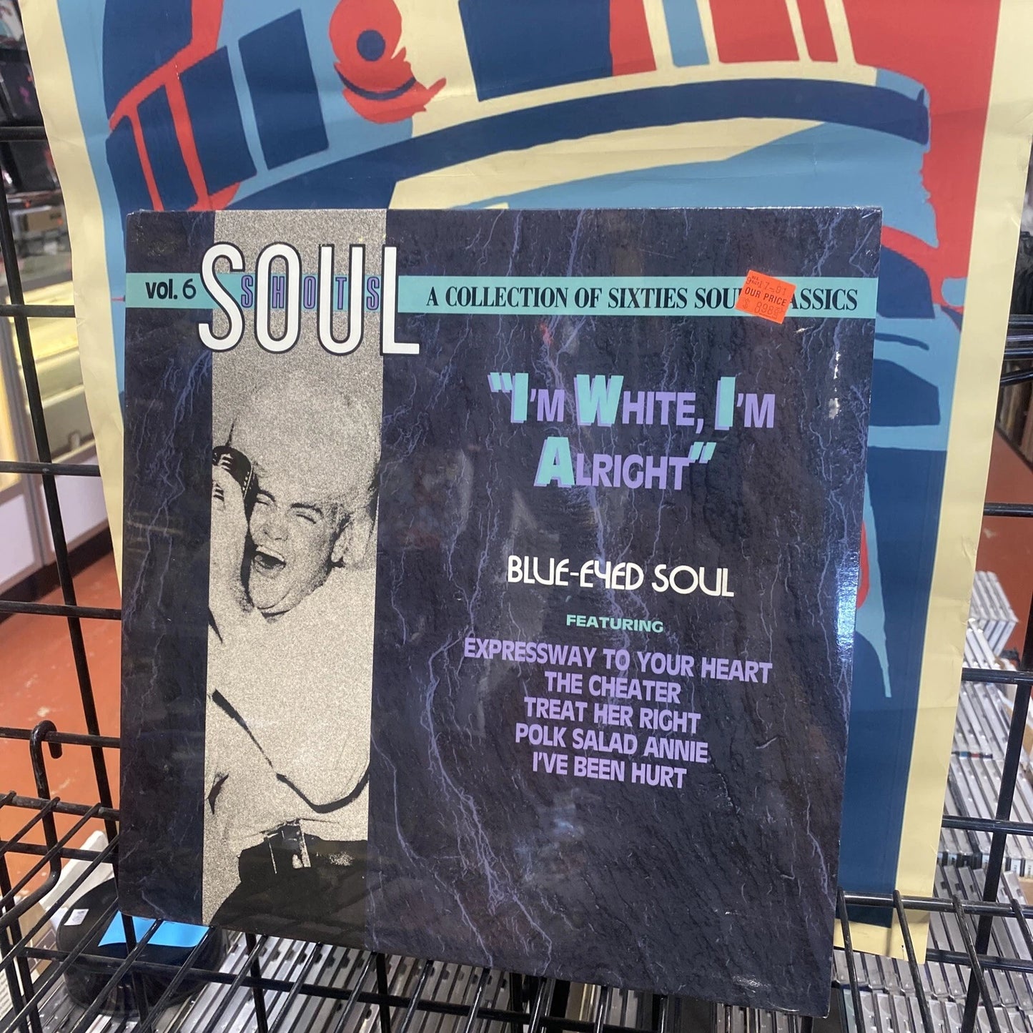 Soul Shots vol 6 blue eyed soul R1 70042 sealed record “I’m White, I’m Alright”
