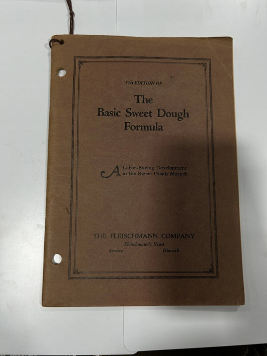 the basic sweet dough formula book