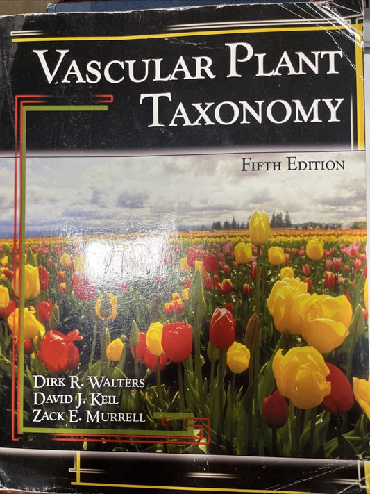 Vascular Plant Taxonomy Walters Keil 4th Edition Botany Science Textbook