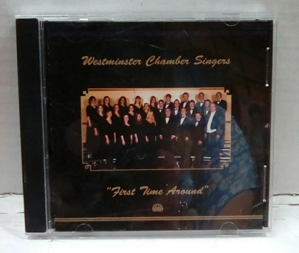 Westminster Chamber Singers: First Time Around CD