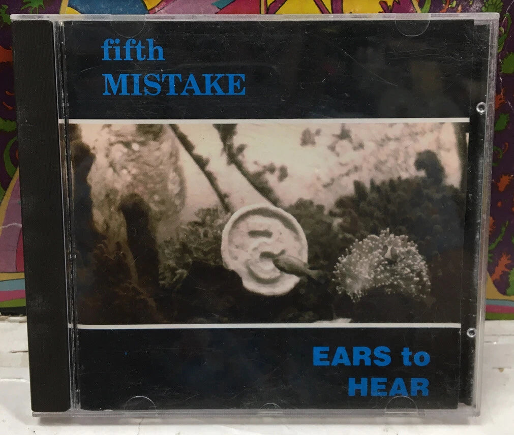 Fifth Mistake Ears To Hear CD