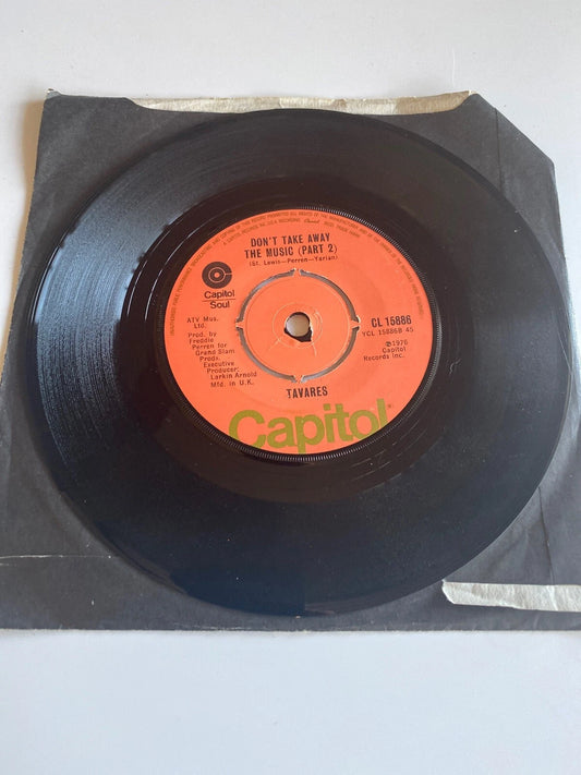 Tavares Don't Take Away The Music UK 7" Capitol CL15886 1976 Don't Take Away