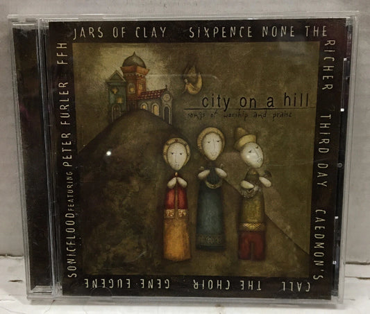 City On A Hill Songs Of Worship And Praise Various CD