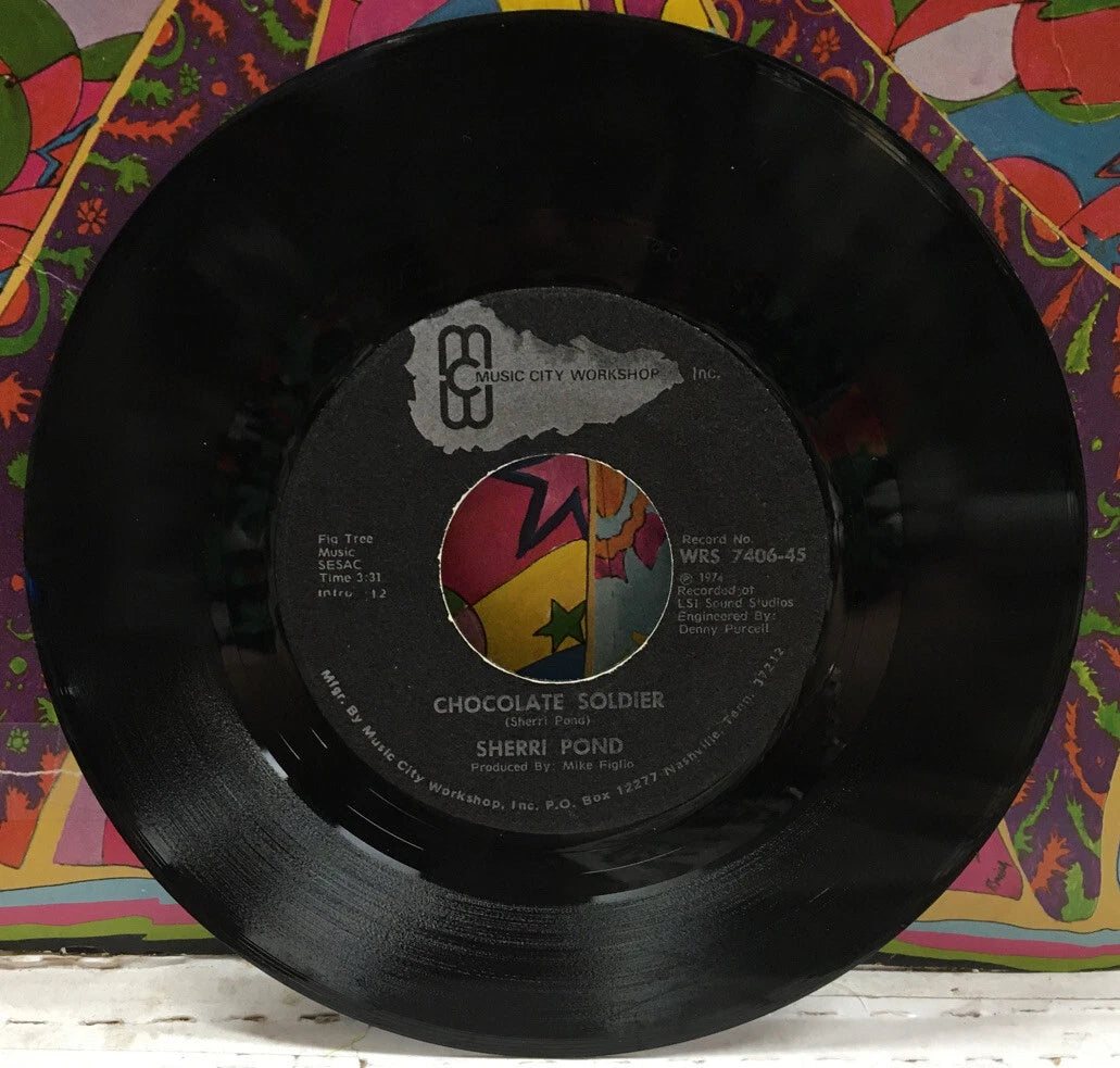 Sherri Pond Chocolate Soldier/Barefoot & Bean Soup 7” Single WRS7406-45