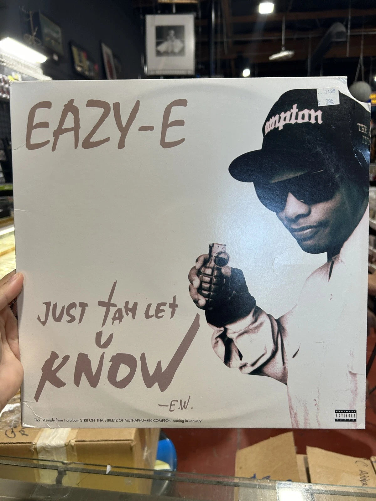 Eazy-E - Just Tah Let U Know - Used Vinyl Record 12 - C7426A