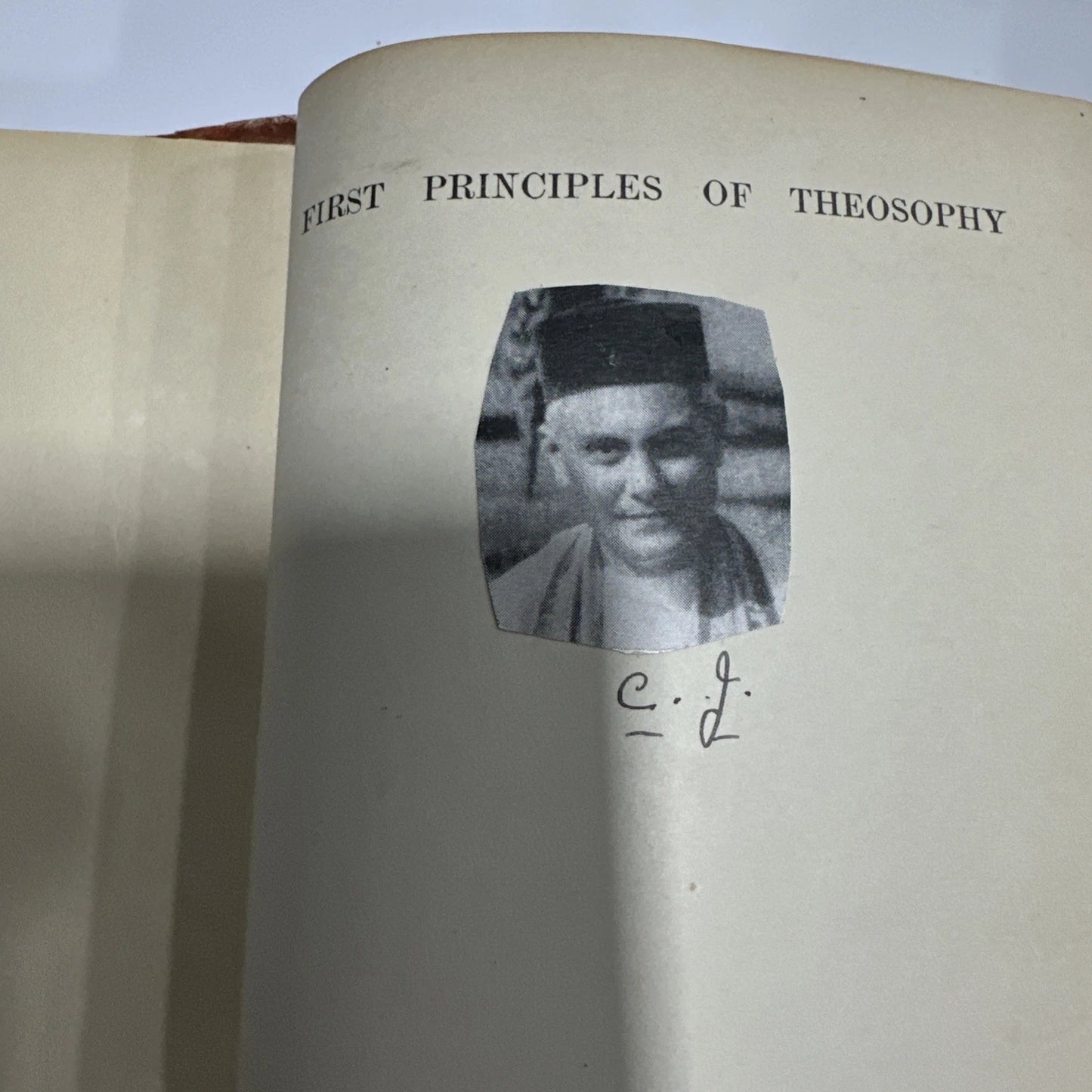 First Principles Of Theosophy: 1963 C. Jinarajadasa, 6th Edition - Vintage 1944