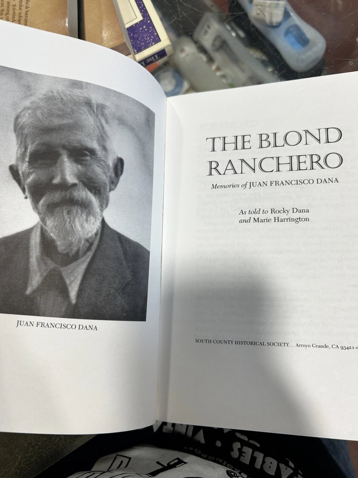 THE BLOND RANCHERO MEMORIES OF JUAN FRANCISCO DANA By Rocky And Marie Harrington