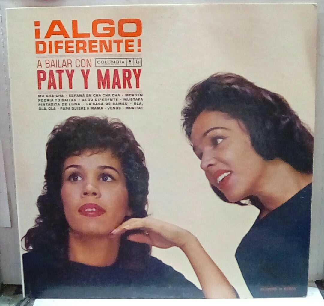 Paty Y Mary !Algo Diferente! A Bailar Com Paty Y Mary Record EX5040