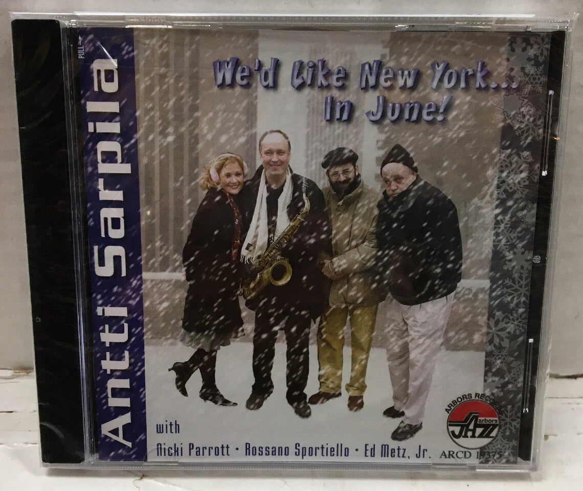 Antti Sarpila We’d Like New York In June! Sealed CD