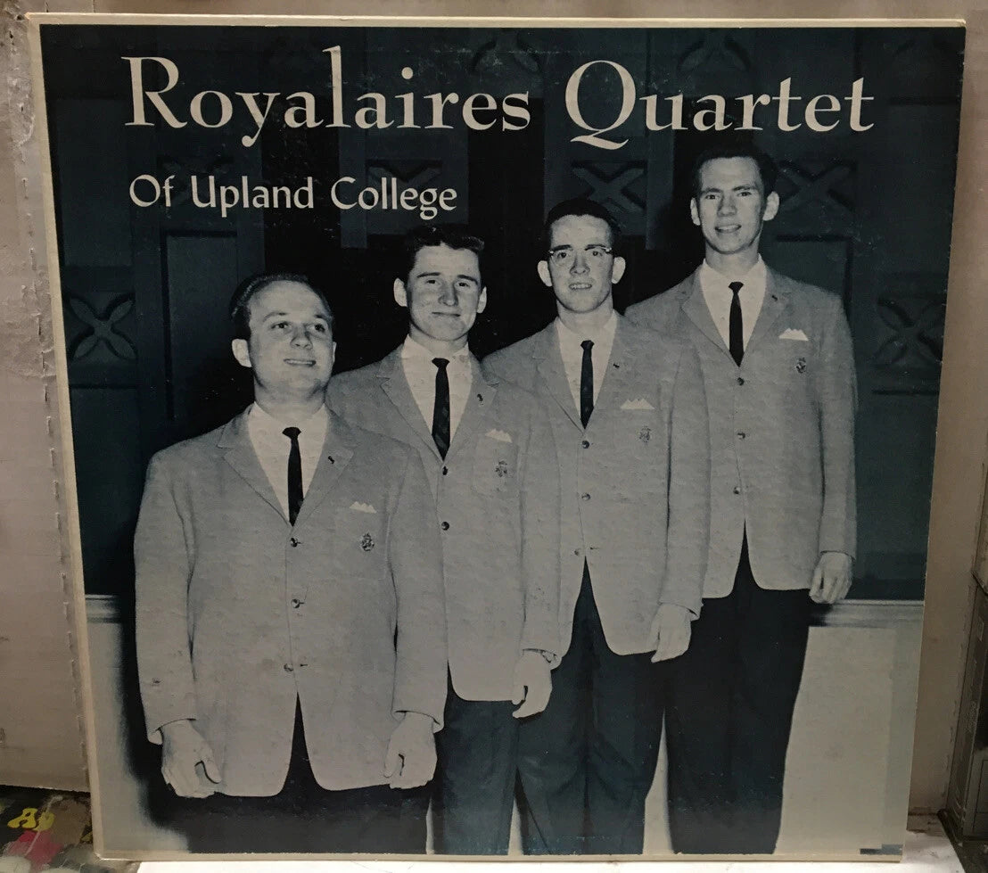 Royalaires Quartet Of Upland College Record