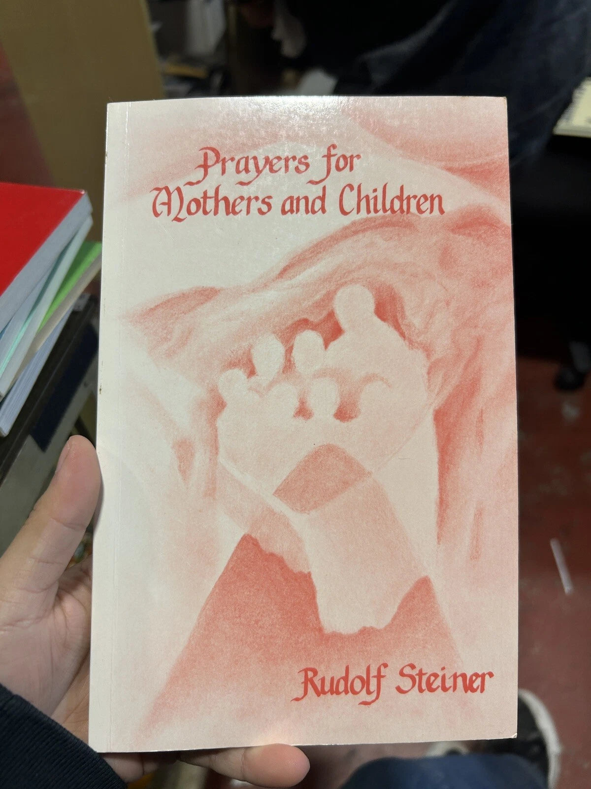 Prayers For Mothers And Children Rudolf Steiner