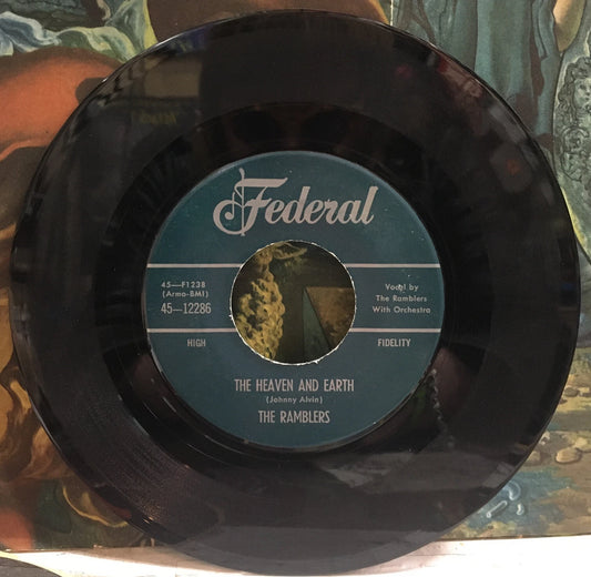 The Ramblers The Heaven And Earth/ Don’t You Know 7” 45-12286