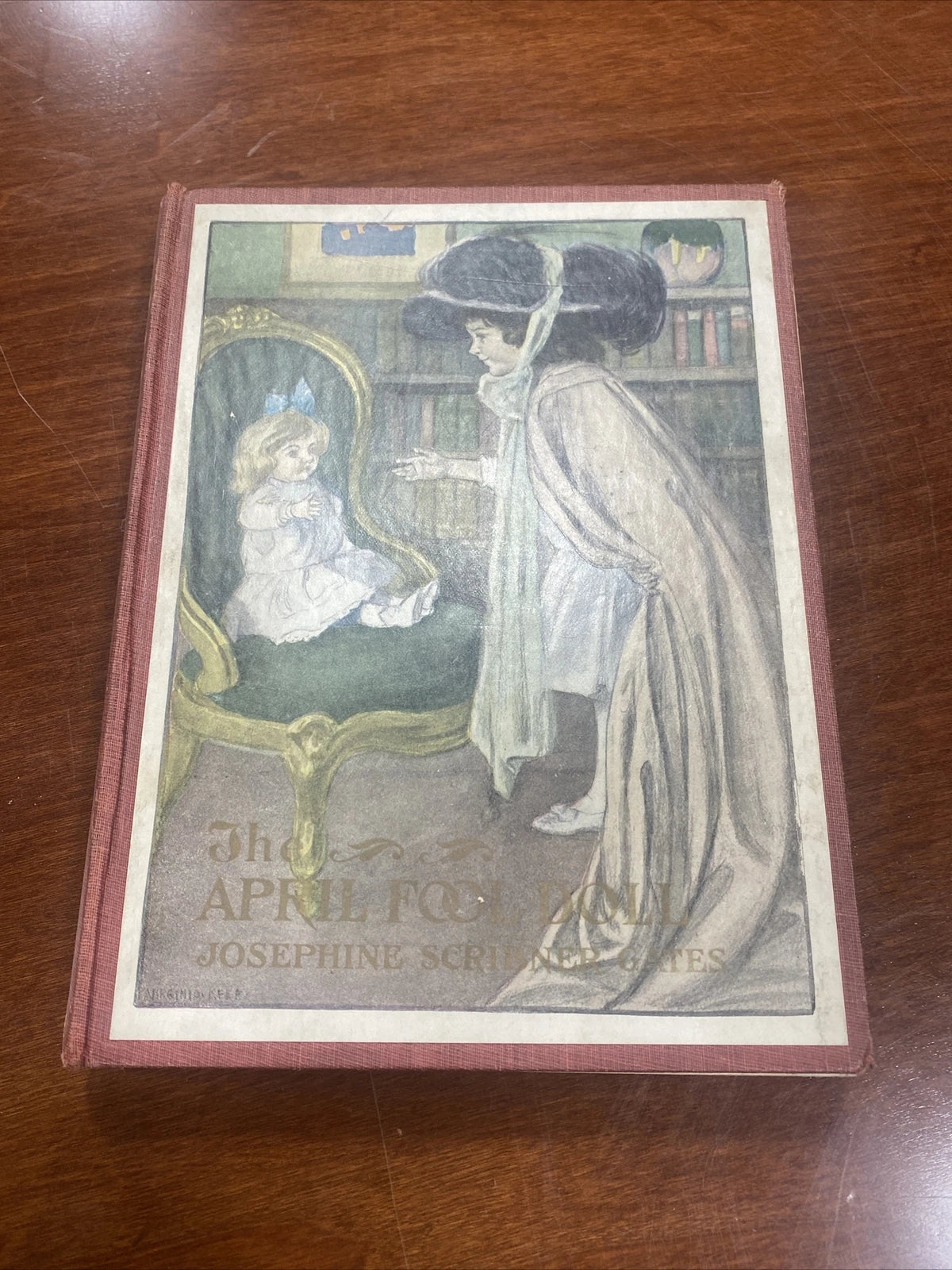 Vintage Antique book “The April Fool Doll” Gates Early 1900s