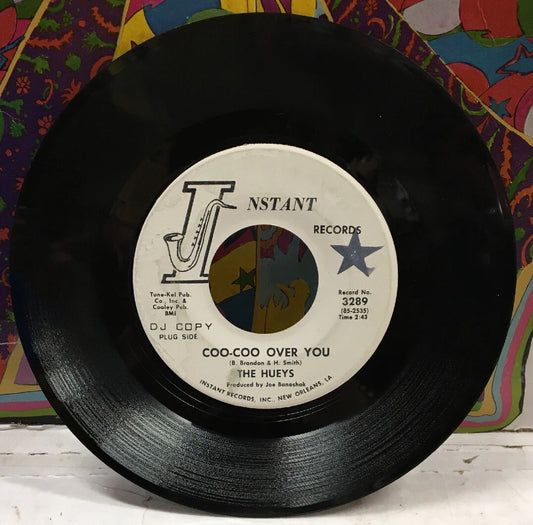 The Hueys Coo-Coo Over You/You Ain’t No Hippie Promo 7” 3289