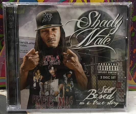 Shady Nate Still Based On A True Story CD Set 341