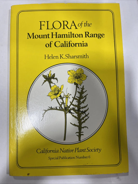 Helen K Sharsmith / Flora of the Mount Hamilton Range of California Special