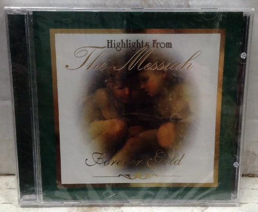 Highlights From The Messiah Forever Gold Sealed CD