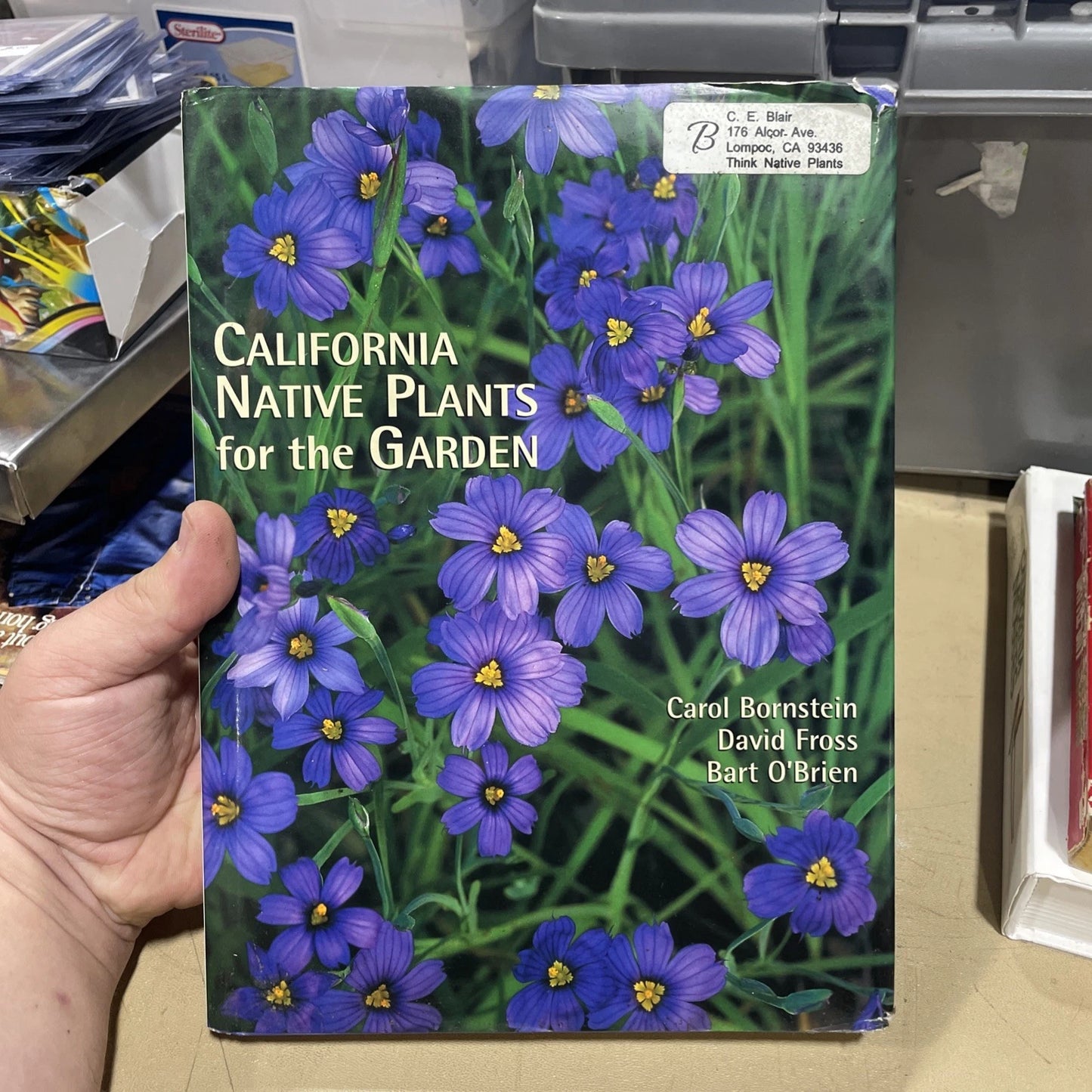 California Native Plants for the Garden by David Fross, Bart O'Brien SIGNED