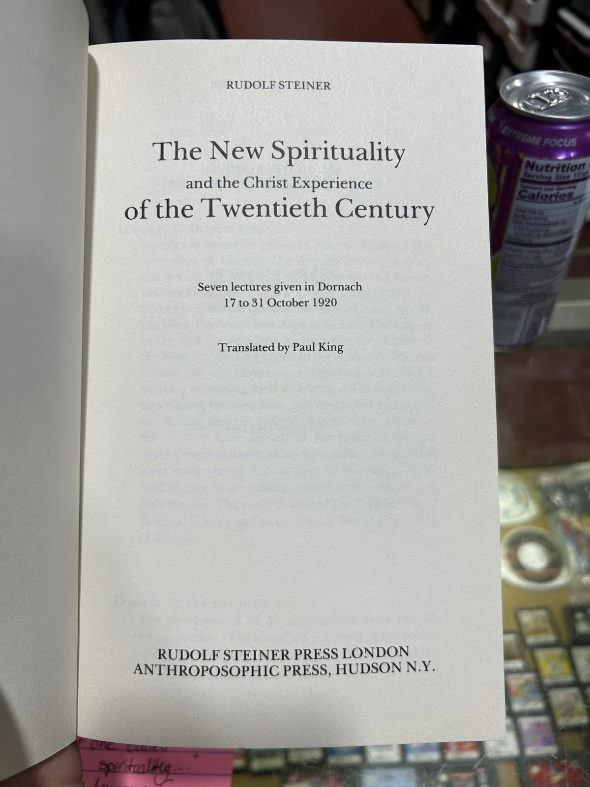 The New Spirituality And The Christ Experience Of The Twentieth Century Rudolf S