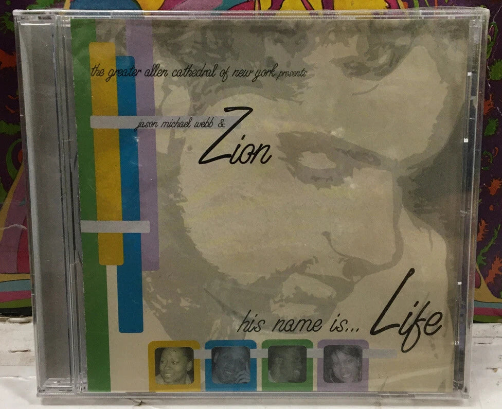 Jason Michael Webb & Zion His Name Is... Life Sealed CD