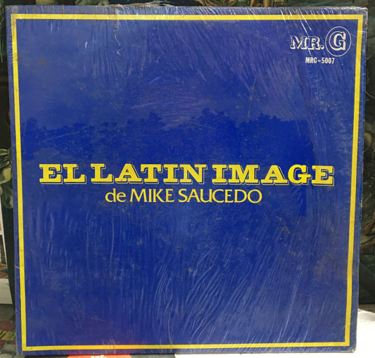 Mike Saucedo El Latin Image Record MRG-5007