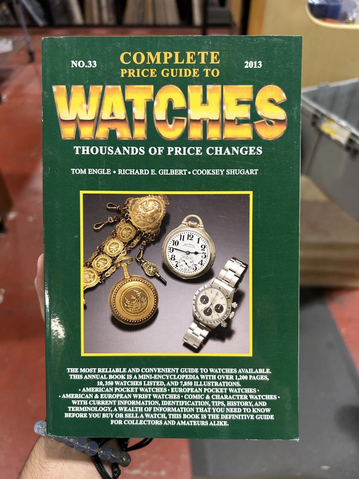 COMPLETE PRICE GUIDE TO WATCHES 2013 By Tom Engle & Richard E. Gilbert