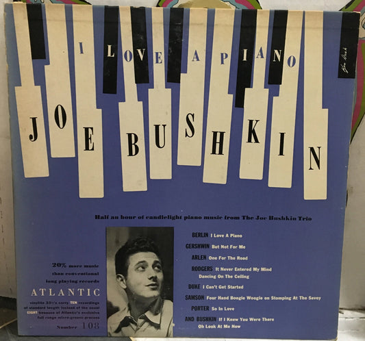 Joe Bushkin I Love A Piano 10” Record ALR108