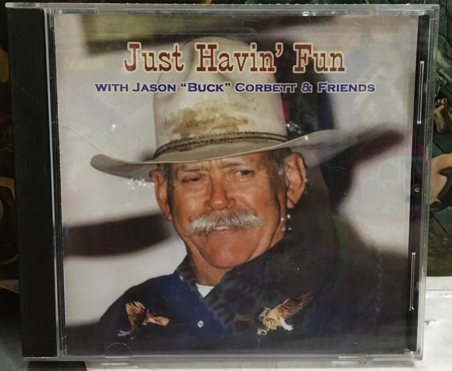 Jason “Buck” Corbett & Friends Just Havin’ Fun CD