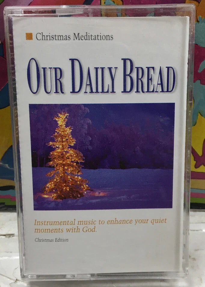 Christmas Meditations Our Daily Bread Cassette