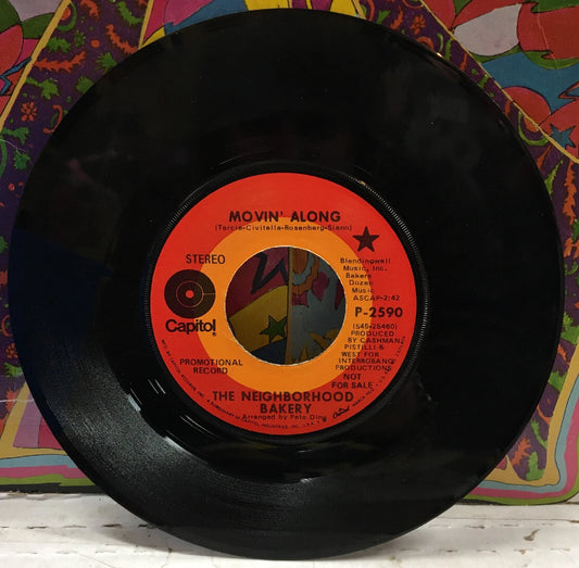 The Neighborhood Bakery Movin’ Along Promo 7” P-2590