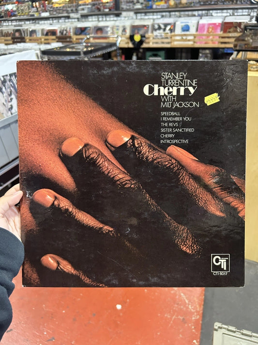 Stanley Turrentine With Milt Jackson-Cherry Vinyl LP 1972 CTI 6017 vg++