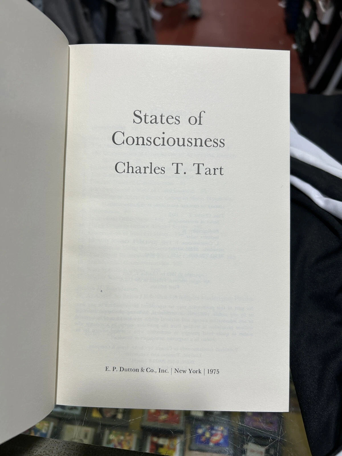 STATES OF CONSCIOUSNESS By Charles T. Tart - Hardcover