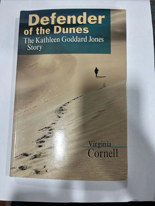 Defender of the Dunes by Virginia Cornell. SIGNED BY AUTHOR.