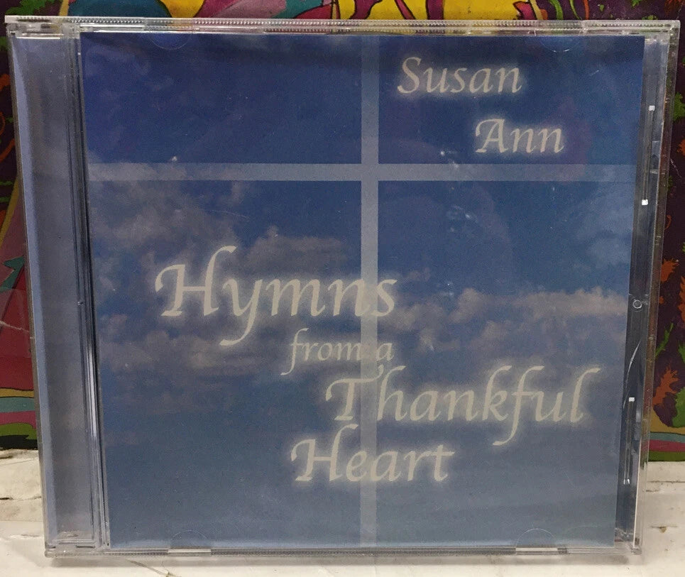 Susan Ann Hymns From A Thankful Heart CD