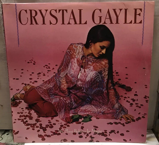 Crystal Gayle We Must Believe In Magic UK Import Record UAG30108