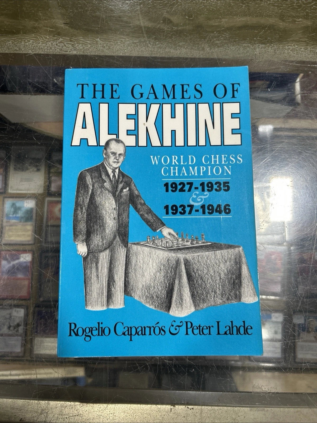 The Games Of Akekhine By Caparros & Ladhe HC 1st Like New