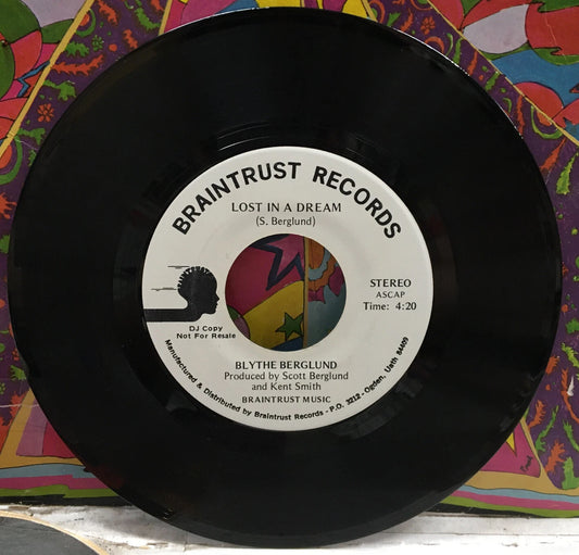 Blythe Berglund Lost In A Dream Promo 7” Single