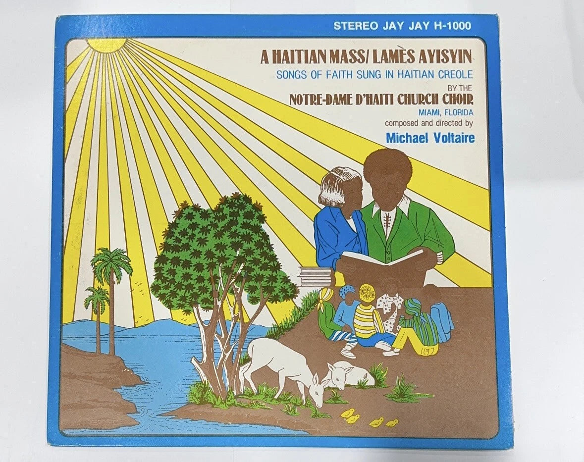 A Haitian Mass/Lamès Ayisyin By Notre-Dame D’haiti Church Choir LP