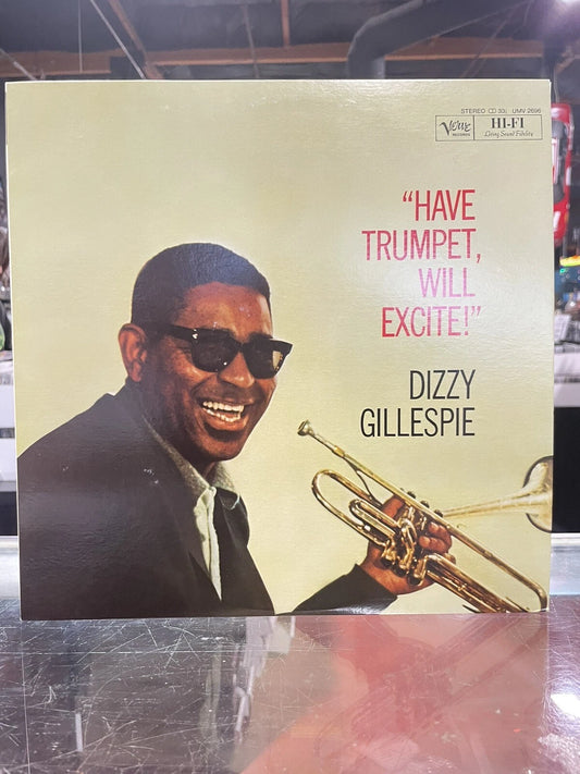Dizzy Gillespie Have Trumpet Will Excite Verve Records MV 2696 Japan LP vg+